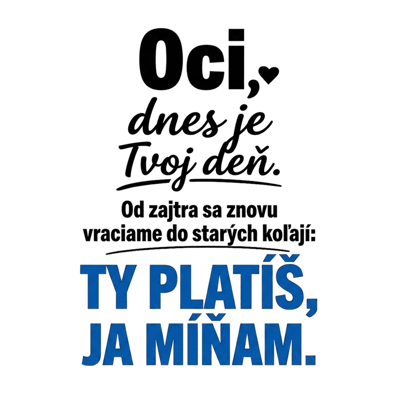 Oci dnes je Tvoj deň - SZLOVAK.webp